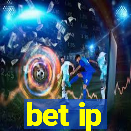 bet ip